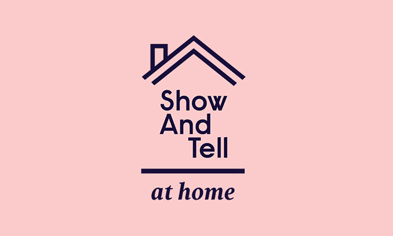 Show And Tell at home