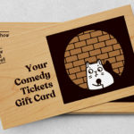 Your Comedy Tickets Gift Card