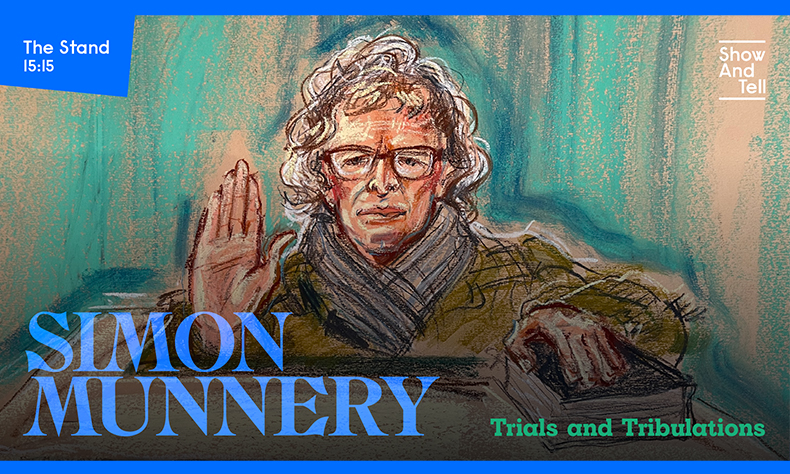 Fringe 22 – Simon Munnery: Trials and Tribulations