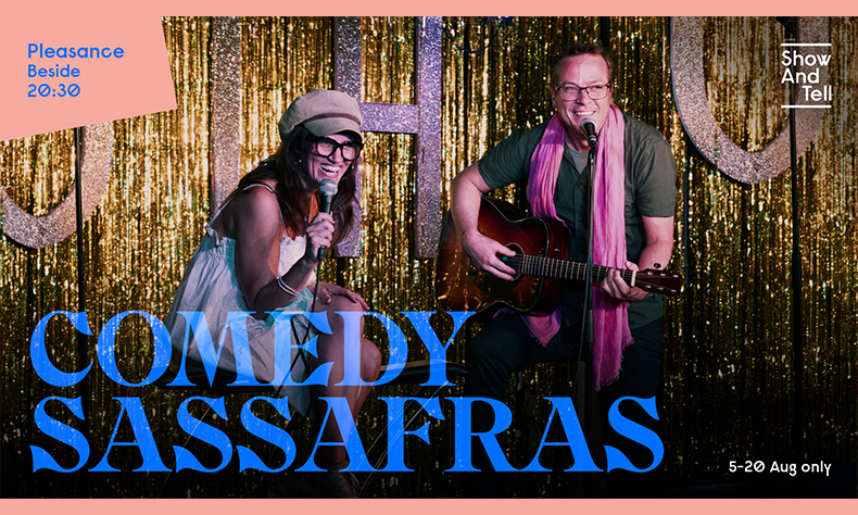Fringe 22 - Comedy Sassafras